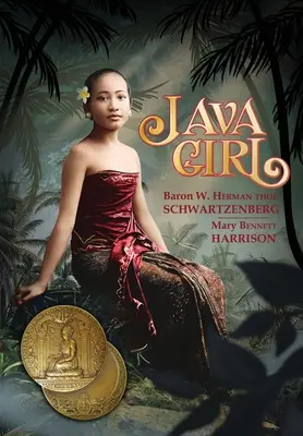 La chica de Java: Un romance de las Indias Orientales Holandesas - Java Girl: A Romance of the Dutch East Indies