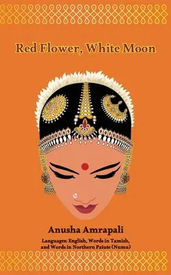 Flor roja, luna blanca - Red Flower, White Moon