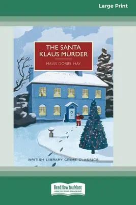 El Asesinato de Santa Klaus (16pt Large Print Edition) - The Santa Klaus Murder (16pt Large Print Edition)