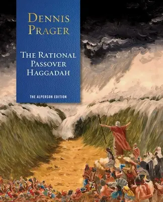 La Hagadá racional de Pascua - The Rational Passover Haggadah