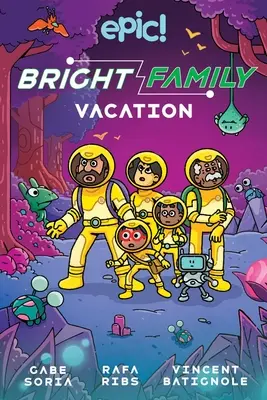 La familia Bright Vacaciones: Volumen 2 - The Bright Family: Vacation: Volume 2