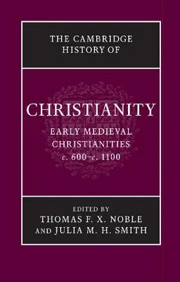 La Historia del Cristianismo de Cambridge - The Cambridge History of Christianity