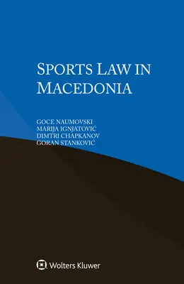 Derecho deportivo en Macedonia - Sports Law in Macedonia