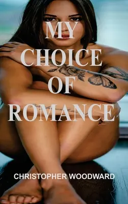 Mi elección de romance - My Choice of Romance