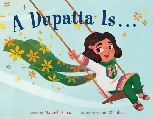 Un dupatta es . . . - A Dupatta Is . . .