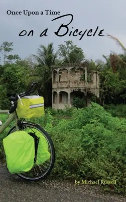 Érase una vez una bicicleta - Once Upon a Time on a Bicycle