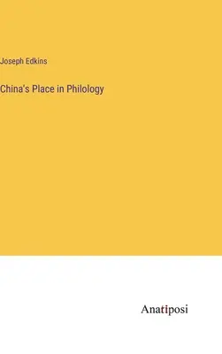 El lugar de China en la filología - China's Place in Philology