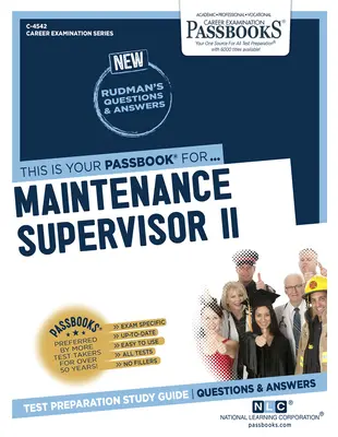 Supervisor de Mantenimiento II (C-4542): Guía de estudio de cartillas - Maintenance Supervisor II (C-4542): Passbooks Study Guide