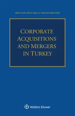 Adquisiciones y fusiones de empresas en Turquía - Corporate Acquisitions and Mergers in Turkey