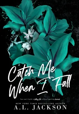 Atrápame cuando caiga (Tapa dura) - Catch Me When I Fall (Hardcover)