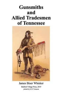 Armeros y Afines de Tennessee - Gunsmiths and Allied Tradesmen of Tennessee