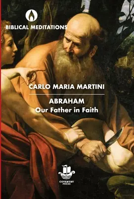 Abraham Padre nuestro en la fe - Abraham: Our Father in Faith