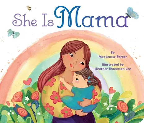 Ella es mamá - She Is Mama