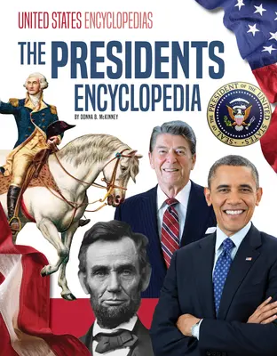 La enciclopedia de los presidentes - The Presidents Encyclopedia