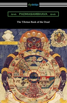 El libro tibetano de los muertos - The Tibetan Book of the Dead