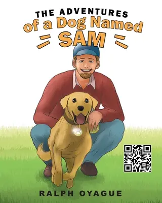 Las aventuras de un perro llamado Sam - The Adventures of a Dog Named Sam