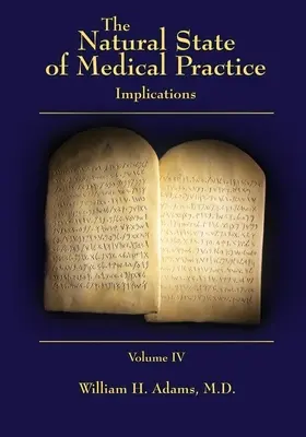 El estado natural de la práctica médica: Implicaciones - The Natural State of Medical Practice: Implications