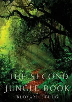 El Segundo Libro de la Selva: una secuela de El Libro de la Selva de Rudyard Kipling, publicado por primera vez en 1895, y que contiene cinco historias sobre Mowgli y su familia. - The Second Jungle Book: a sequel to The Jungle Book by Rudyard Kipling first published in 1895, and featuring five stories about Mowgli and th