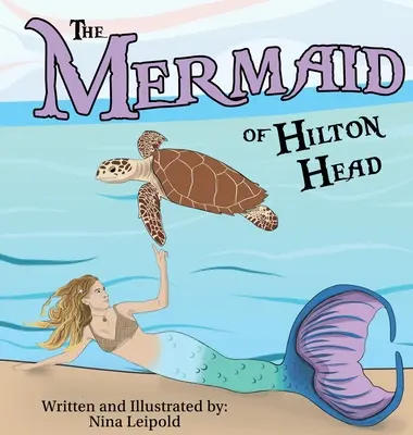 La sirena de Hilton Head - The Mermaid of Hilton Head