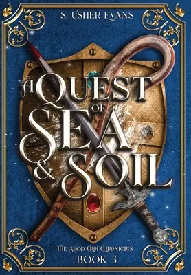 La búsqueda del mar y la tierra: novela de fantasía épica para jóvenes adultos - A Quest of Sea and Soil: A Young Adult Epic Fantasy Novel