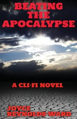 Vencer al Apocalipsis - Beating the Apocalypse