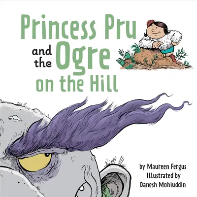 La princesa Pru y el ogro de la colina - Princess Pru and the Ogre on the Hill