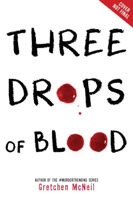 Tres gotas de sangre - Three Drops of Blood