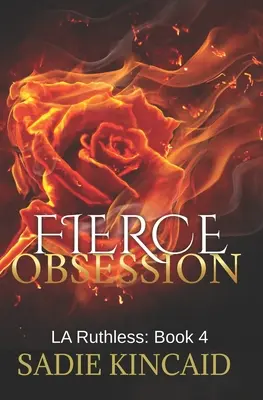 Feroz Obsesión - Fierce Obsession