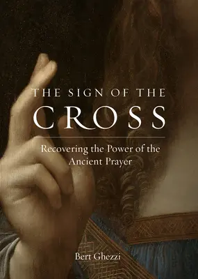 El signo de la cruz - The Sign of the Cross