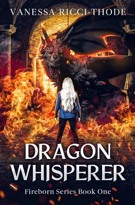 El susurrador de dragones - Dragon Whisperer