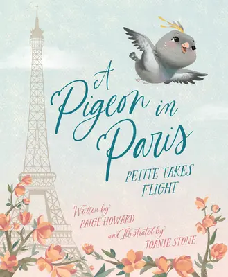 Una paloma en París: La pequeña alza el vuelo - A Pigeon in Paris: Petite Takes Flight