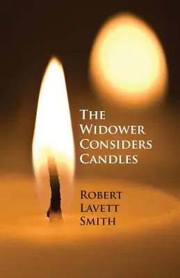 El viudo considera las velas - The Widower Considers Candles