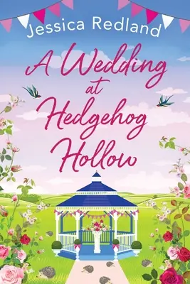 Una boda en Hedgehog Hollow - A Wedding at Hedgehog Hollow