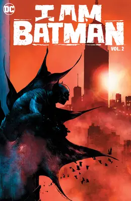 Yo Soy Batman Vol. 2: Bienvenido a Nueva York - I Am Batman Vol. 2: Welcome to New York