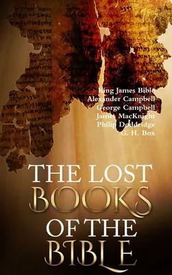 Los libros perdidos de la Biblia - The Lost Books of the Bible