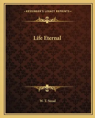 Vida Eterna - Life Eternal