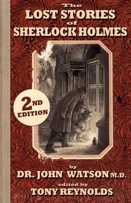 Las historias perdidas de Sherlock Holmes 2ª edición - The Lost Stories of Sherlock Holmes 2nd Edition