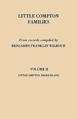 Familias de Little Compton. Little Compton, Rhode Island. Volumen II - Little Compton Families. Little Compton, Rhode Island. Volume II