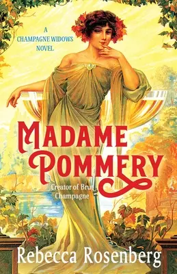 Madame Pommery: Creadora del champán Brut - Madame Pommery: Creator of Brut Champagne