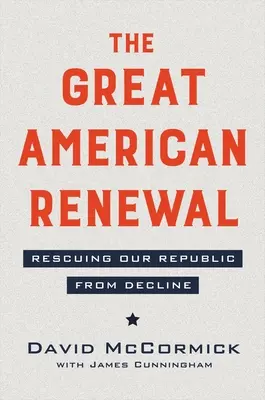 Superpotencia en peligro: Un plan de batalla para renovar América - Superpower in Peril: A Battle Plan to Renew America