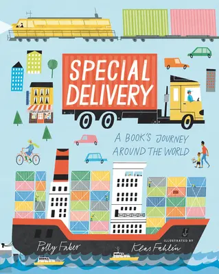 Entrega especial: El viaje de un libro alrededor del mundo - Special Delivery: A Book's Journey Around the World