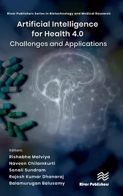 Inteligencia Artificial para la Sanidad 4.0: Retos y aplicaciones - Artificial Intelligence for Health 4.0: Challenges and Applications