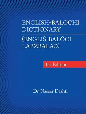 Diccionario inglés-baluchi - English-Balochi Dictionary