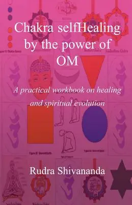 Autocuración de los Chakras por el Poder del Om - Chakra selfHealing by the Power of Om