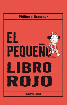 El Pequeño Libro Rojo - El Pequeo Libro Rojo