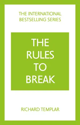 Reglas que hay que romper - Rules to Break