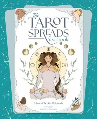 Anuario de las Tiradas del Tarot - The Tarot Spreads Yearbook