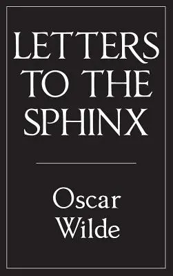 Cartas a la Esfinge - Letters to the Sphinx