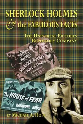 Sherlock Holmes y las caras fabulosas - The Universal Pictures Repertory Company - Sherlock Holmes & the Fabulousfaces - The Universal Pictures Repertory Company