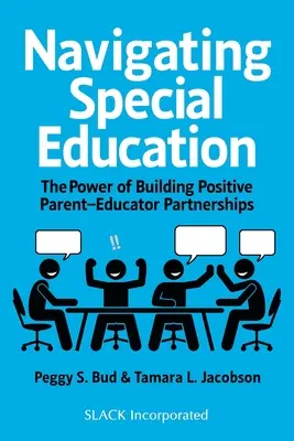 Navegando por la educación especial: El poder de crear asociaciones positivas entre padres y educadores - Navigating Special Education: The Power of Building Positive Parent-Educator Partnerships